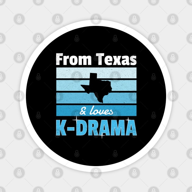 From Texas and loves K-Drama outline of state Magnet by WhatTheKpop